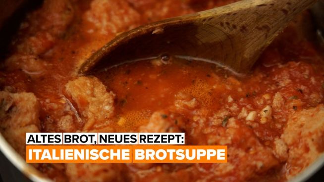 Altes Brot, neues Rezept: Italienische Brotsuppe